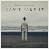 Can't Fake It (feat. Chris Medina) - Single