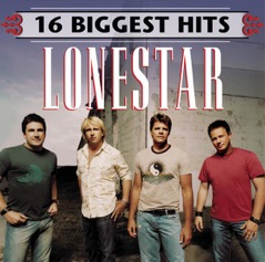 Lonestar: 16 Biggest Hits