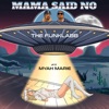 Mama Said No (feat. Myah Marie) - Single