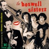 The Boswell Sisters - Doggone I've Done it (feat. The Dorsey Brothers)