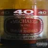 40oz (feat. Isaiah Rashad) - Single album lyrics, reviews, download