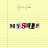Tazman Jack - Myself