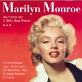 Marilyn Monroe - Bye Bye Baby (From "Gentlemen Prefer Blondes")