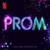 The Prom (Music from the Netflix Film)