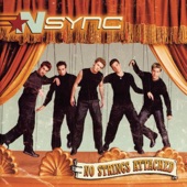 *NSYNC - That's When I'll Stop Loving You