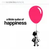 A Little Suite of Happiness album lyrics, reviews, download