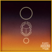 Places Around The Sun - Lost I Am Found