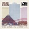 Walking in Memphis - Marc Cohn lyrics