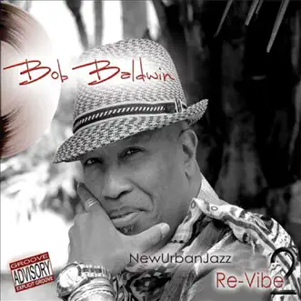 All over You (feat. Glenn Jones) by Bob Baldwin song reviws