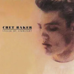 Stella By Starlight - Chet Baker