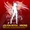Wrong (Dave Manna & Marco Demark Dub Mix) - Jolyon Petch lyrics