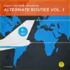 Alternate Routes Vol. 1 (feat. Collette Warren) - EP album lyrics, reviews, download