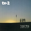 TV-2 - Eventyr For Begyndere