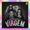 Virgem (feat. MC Lya) - MC Henny, Joe Kinni & Camilla Brunetta lyrics