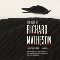 Richard Matheson & Victor LaValle - The Best of Richard Matheson artwork