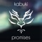 Promises - Kabuki lyrics