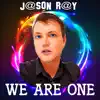 We Are One - Single album lyrics, reviews, download