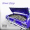 Dead Drop (feat. MBAyung & FlexxoDaBandit) - Halo Smokez lyrics
