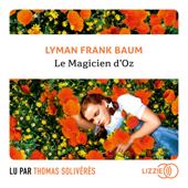 Le magicien d'Oz - L. Frank Baum