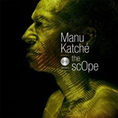 Manu Katché - Keep Connexion