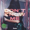 Don't Know Me - Single
