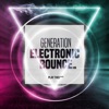 Generation Electronic Bounce, Vol. 26