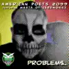 Problems (feat. Masta of Ceremoniez) - Single album lyrics, reviews, download