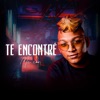 Te Encontré - Single