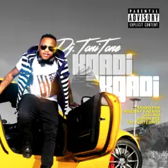 Kgadi Kgadi (feat. Lekhwepha, Thwenny Twenny, Castino, Sammy Dee & The Fraternity) - Single by DJ Toni Tone album reviews, ratings, credits