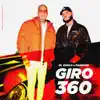 Giro 360 (feat. Farruko) - Single album lyrics, reviews, download