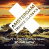 So Far Away (The Remixes) - EP
