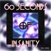 60 Seconds of Insanity Vol.1