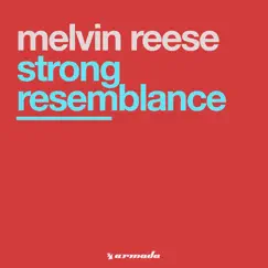 Strong Resemblance - Single by Melvin Reese album reviews, ratings, credits