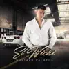 El Wichi - Single album lyrics, reviews, download