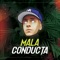 Mala Conducta - Axel Caram lyrics