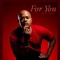 For You - Ricky Jones lyrics