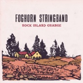 Foghorn Stringband - Train on the Island