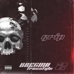 BREGMA Freestyle 2 - Single by Grip album reviews, ratings, credits
