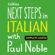 Paul Noble - Next Steps in Italian with Paul Noble - Complete Course