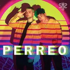 Perreo - Single by SMS album reviews, ratings, credits