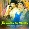 Bewaffa Se Waffa