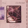 Stream & download Clouds