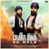 Chaar Dina Da Mela - Manjit Singh Sohi & Soba Singh Sitara