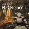 Stream & download Mr. Roboto