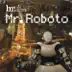 Mr. Roboto (Dub) song reviews