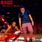 Ragz (feat. BoBlakk) - Zeke Jaye lyrics