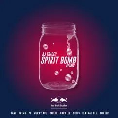 Spirit Bomb (feat. Dave, PK, Skits, Central Cee, Merky Ace, Cadell, Drifter, Capo Lee & Trims) [Remix] Song Lyrics