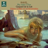 Ravel: Ma mère l'Oye, Gaspard de la nuit & Valses nobles et sentimentales artwork