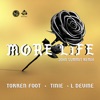 More Life (feat. Tinie Tempah & L Devine) [John Summit Remix] - Single