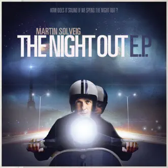 The Night Out (TheFatRat Remix) by Martin Solveig song reviws